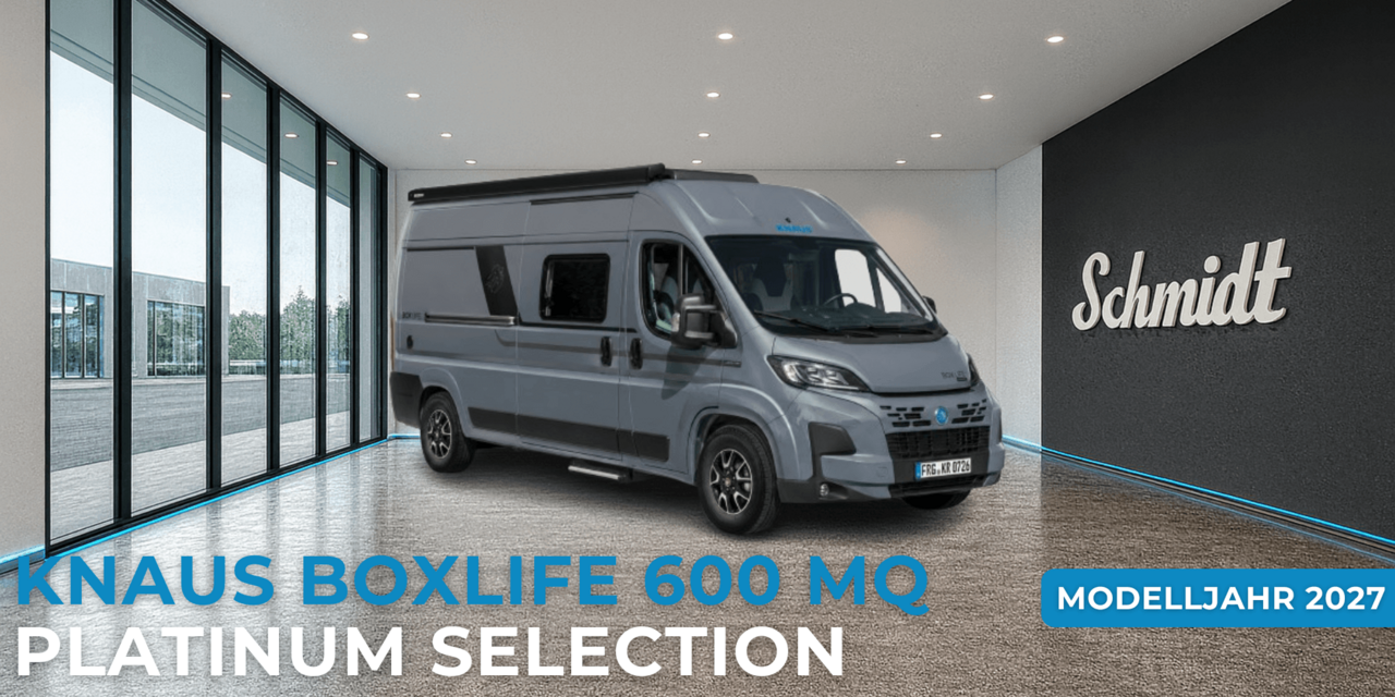 Knaus BoxLife 600 MQ Platinum Selection 2027 kaufen