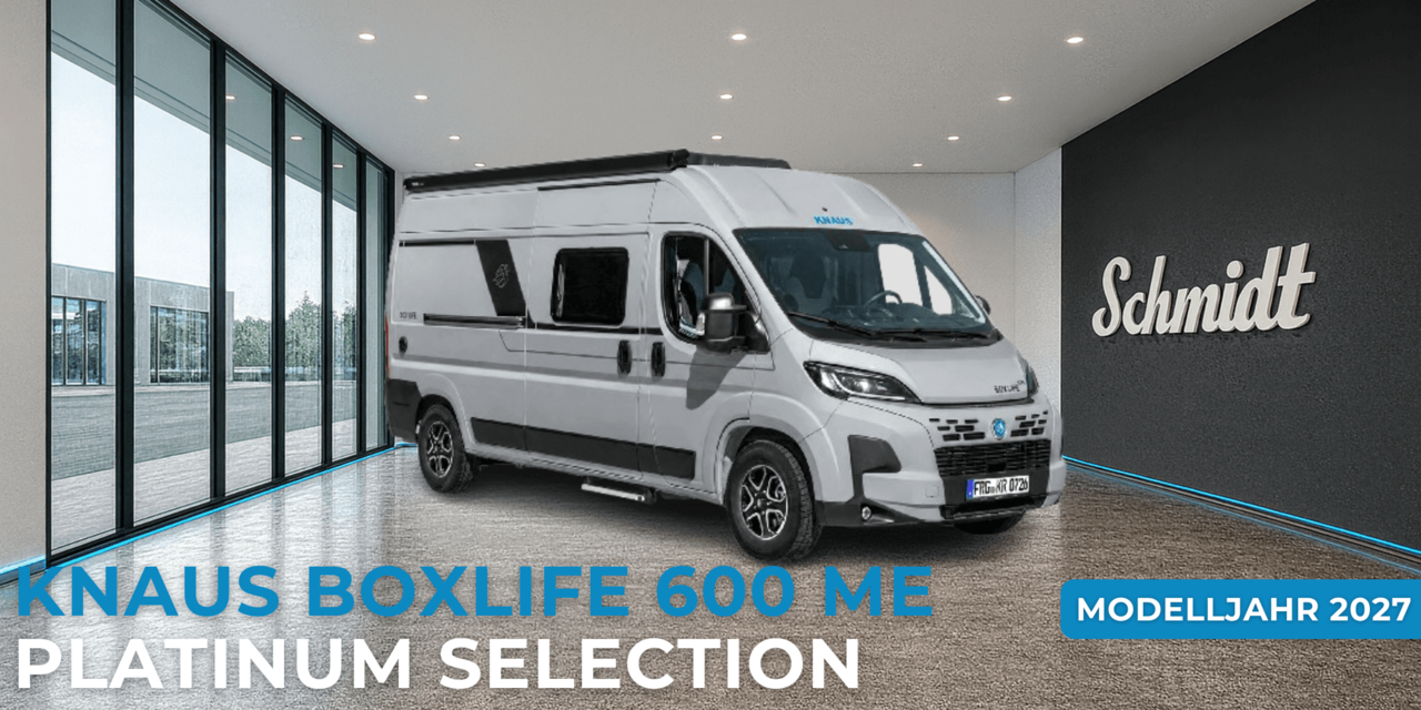Neuer Knaus BoxLife 600 ME Platinum Selection 2027 Knaus BoxLife 600 ME Platinum Selection 2027 Modell