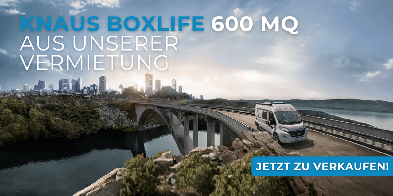 Kastenwagen Wohnmobil - Knaus BoxLife 600 MQ gebraucht kaufen Knaus BoxLife 600 MQ gebraucht kaufen